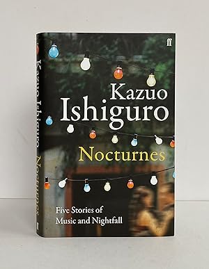 Nocturnes. Five Stories of Music and Nightfall - SIGNED by the Author