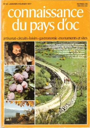 Connaissance Du Pays d'Oc . N° 23 . Janvier / Février 1977 : Meyrueis - Le Papier - l'Ariège , Du...