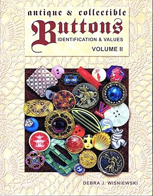 Antique & Collectible Buttons: Identification & Values, Vol. 2