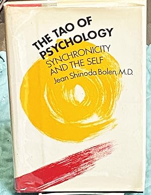 The Tao of Psychology, Synchronicity and the Self