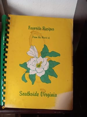 Favorite Recipes from the Heart of Southside Virginia