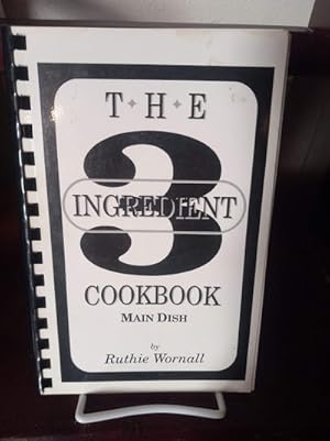 The Three - 3 - Ingredient Cookbook, Main Dish
