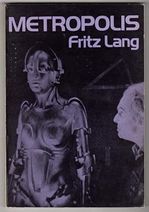 Classic Film Scripts: Metropolis by Fritz Lang (First Printing)