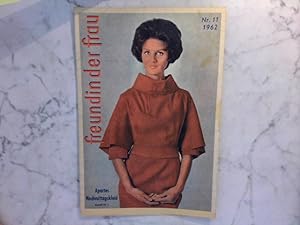 Zeitschrift : Freundin der Frau Nr. 11 / 1962