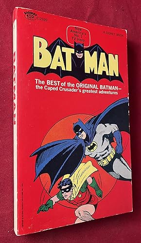 Batman: The Best of the Original Batman; The Caped Crusader's Greatest Adventures