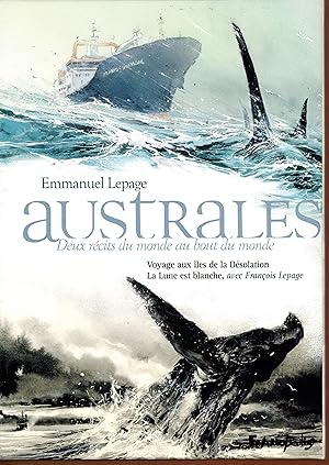 Australes: Deux récits du monde au bout du monde