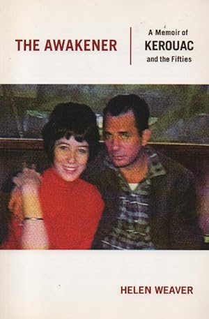 A Memoir of Jack Kerouac and the Fifties
