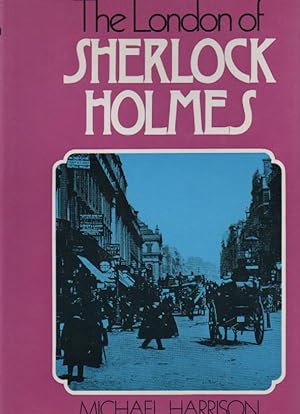 The London of Sherlock Holmes