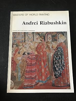 Andrei Riabushkin (Masters of World Painting Series)