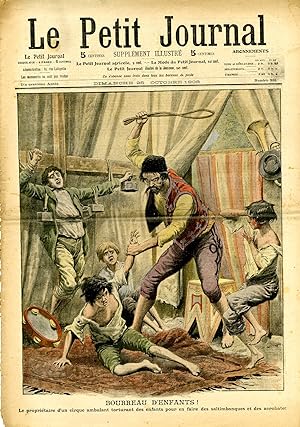 "LE PETIT JOURNAL N°936 du 25/10/1908" BOURREAU D'ENFANTS : Le propriétaire d'un cirque ambulant ...