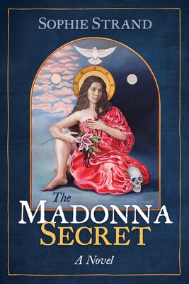The Madonna Secret - A Novel [Signed copy]