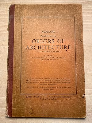 A Parallel Of The Orders Of Architecture: Greek Roman and Renaissance