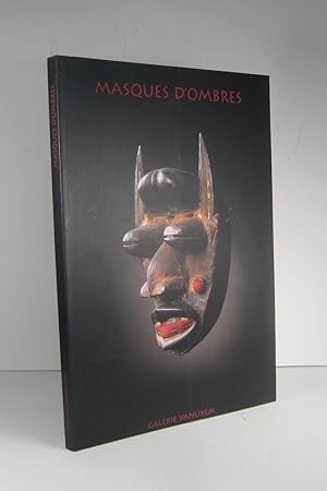 Masques d'ombres. Masques Dan. Masques Wé. Mars - Avril 2002