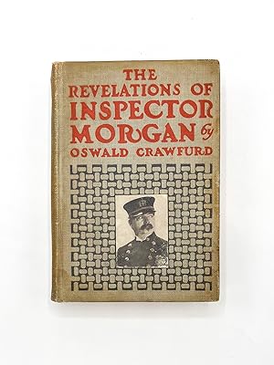 THE REVELATIONS OF INSPECTOR MORGAN