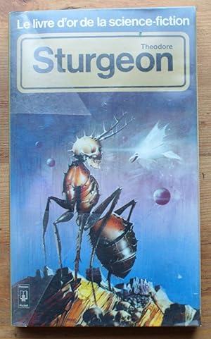 Le livre d'or de la science-fiction - Theodore Sturgeon