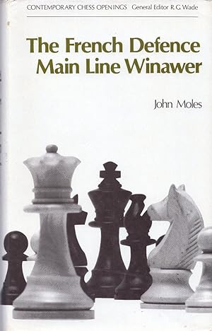 The French Defence Main Line Winawer (Contemporary Chess Openings)