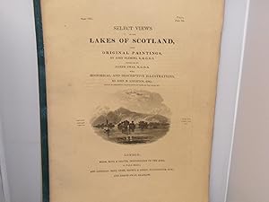 Select Views of the Lakes of Scotland from original paintings by John Fleming engraved by Joseph ...