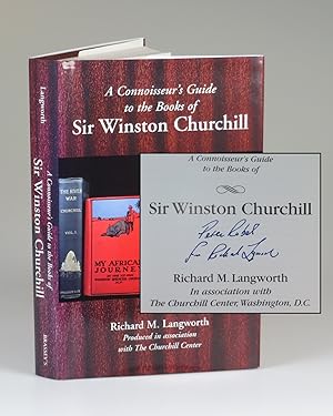 A Connoisseur's Guide to the Books of Sir Winston Churchill, inscribed by the author