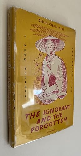 The Ignorant and the Forgotten, Nine Stories; Eight Original Lithographs by Betty Dougherty