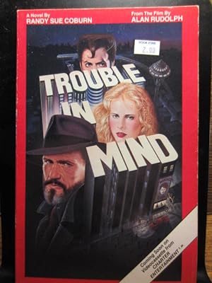 TROUBLE IN MIND