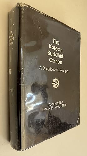The Korean Buddhist Canon: A Descriptive Catalogue