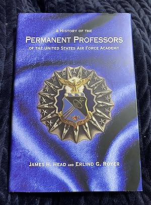 A History of the Permanent Professors of the United States Air Force Academy