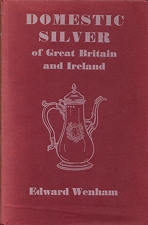 Domestic Silver of Great Britain and Ireland