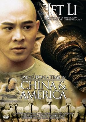 Once Upon A Time In China & America