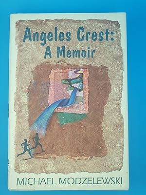 Angeles Crest: A Memoir
