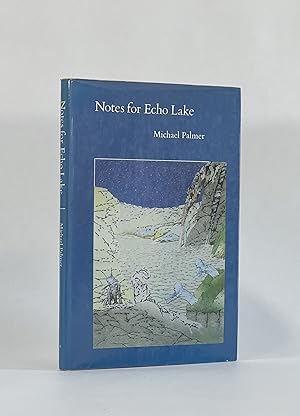 NOTES FOR ECHO LAKE