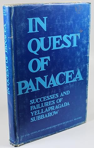 In Quest of Panacea Successes and Failures of Yellapragada Subbarow