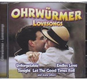 Ohrwürmer-Love Songs