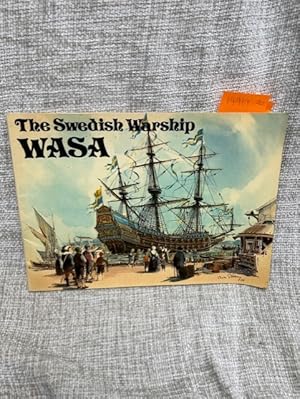 The Swedish Warship Wasa