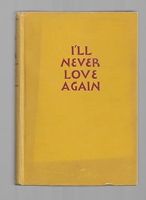 I'll Never Love Again