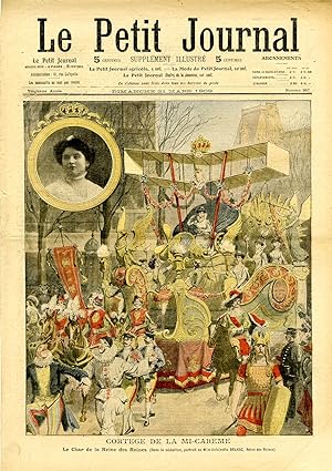 "LE PETIT JOURNAL N°957 du 21/3/1909" CORTÈGE DE LA MI-CARÊME : Le char de la Reine des Reines Ml...
