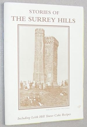 Stories of the Surrey Hills, including Leith Hill Tower Cake Recipes