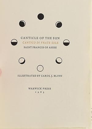 [SPECIAL PRESS] CANTICLE OF THE SUN. CANTICO DI FRATE SOLE. [WITH PROSPECTUS] [CASE]