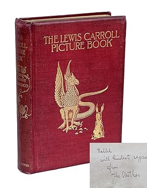 The Lewis Carroll Picture Book; A Selection from the Unpublished Writings and Drawings of Lewis C...