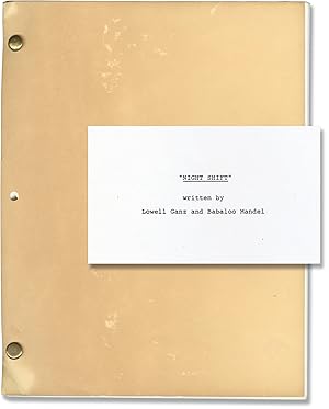 Night Shift (Original screenplay for the 1982 film)