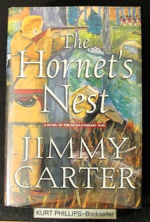 The Hornet's Nest: A Novel of the Revolutionary War (Signed Copy)
