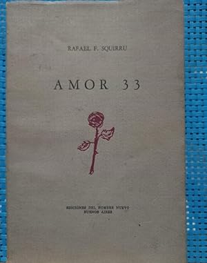 Amor 33 - Firmado y dedicado - Grabados de Mabel Rubli - Solo 300 ejemplares