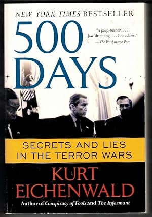 500 Days: Secrets and Lies in the Terror Wars