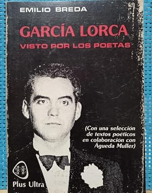 Federico García Lorca visto por los poetas - Firmado, dedicado y con dibujo del autor