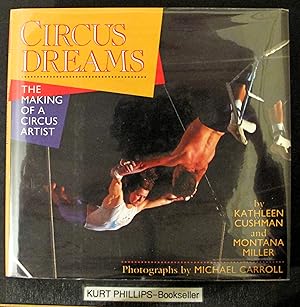 Circus Dreams: The Making of a Circus Artist