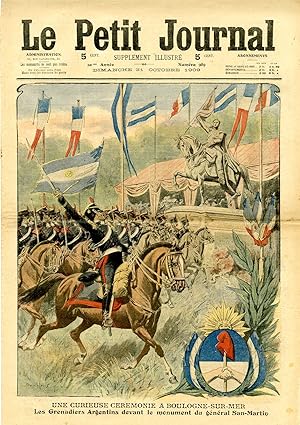 "LE PETIT JOURNAL N°989 du 31/10/1909" UNE CURIEUSE CÉRÉMONIE A BOULOGNE-SUR-MER : Les Grenadiers...