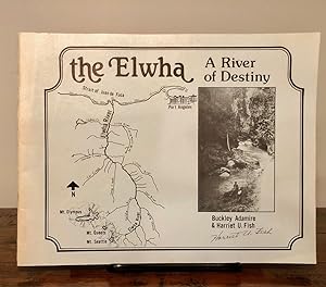 The Elwha A River of Destiny - SIGNED Copy