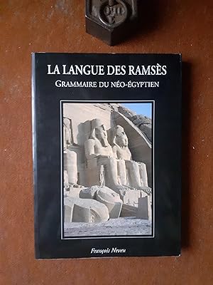 La langue des Ramsès - Grammaire du néo-égyptien
