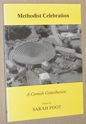 Methodist Celebration : a Cornish contribution