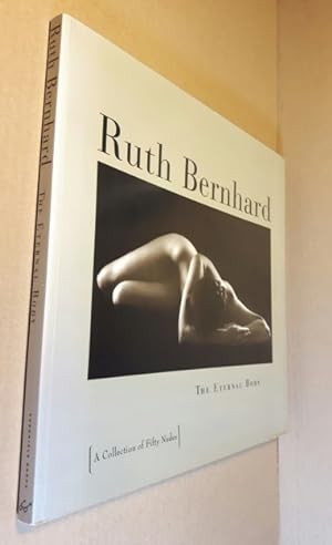 Ruth Bernhard: The Eternal Body