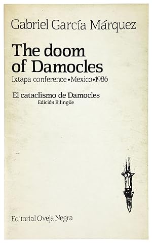 The doom of Damocles / El Cataclismo de Damocles. Ixtapa conference - Mexico - 1986